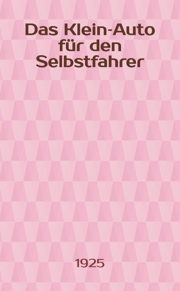 Das Klein-Auto f&uuml;r den Selbstfahrer
