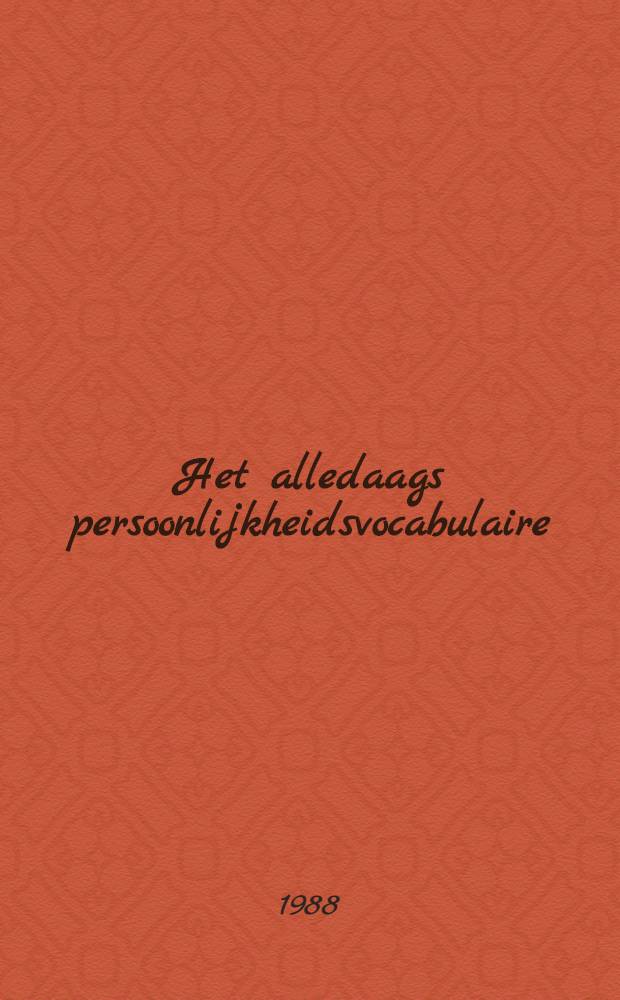 Het alledaags persoonlijkheidsvocabulaire