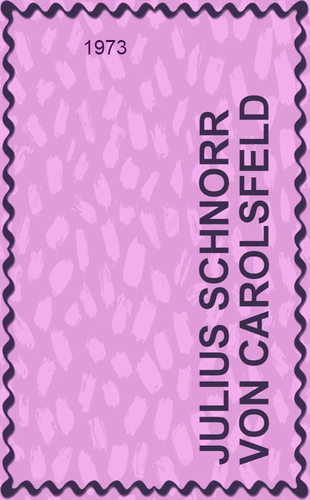 Julius Schnorr von Carolsfeld : Römisches Porträtbuch