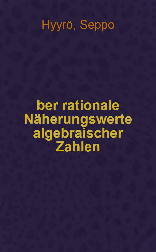 Über rationale Näherungswerte algebraischer Zahlen