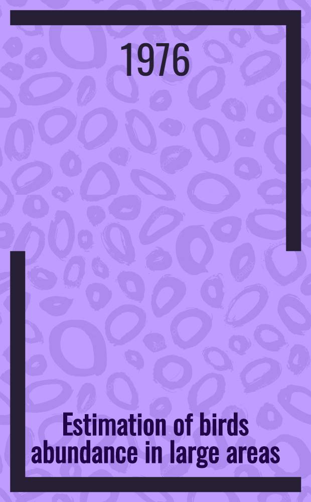 Estimation of birds abundance in large areas