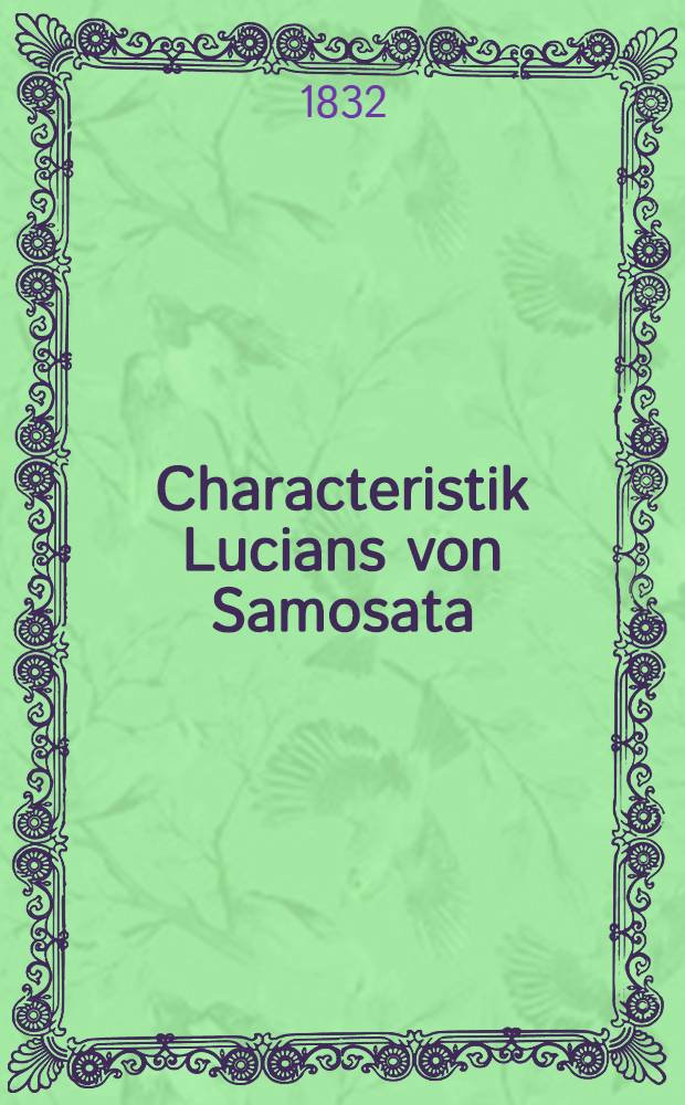 Characteristik Lucians von Samosata