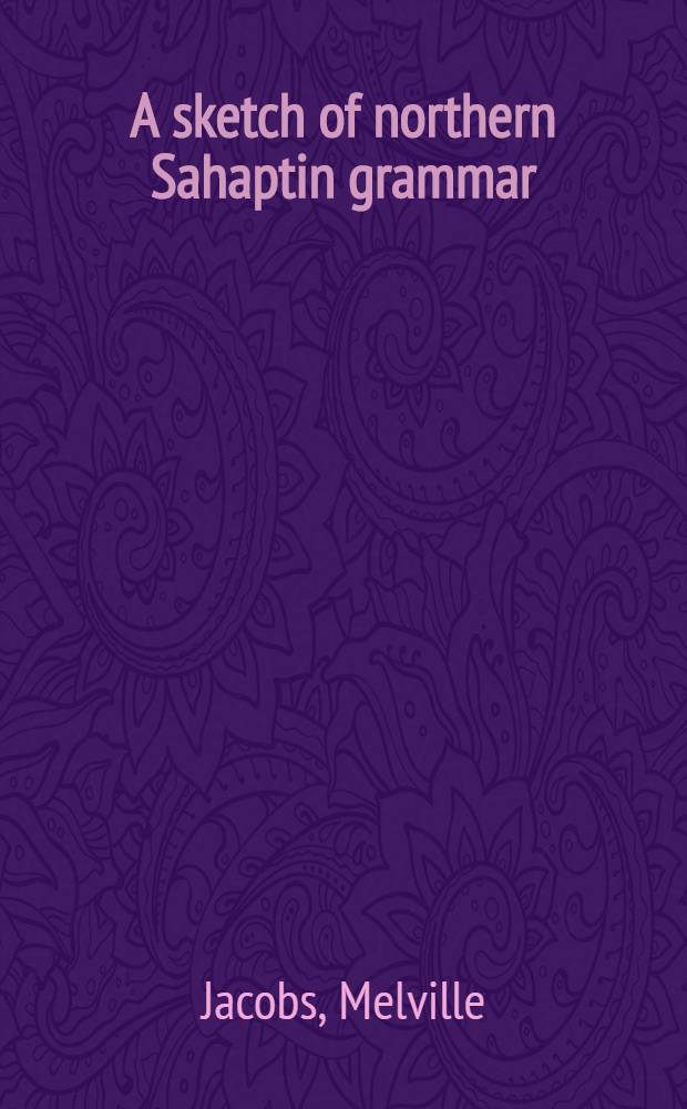 A sketch of northern Sahaptin grammar