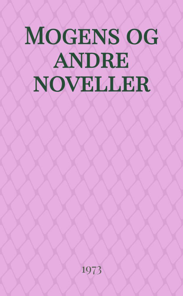 Mogens og andre noveller