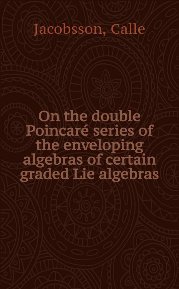 On the double Poincaré series of the enveloping algebras of certain graded Lie algebras