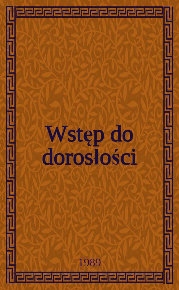 Wstęp do dorosłości