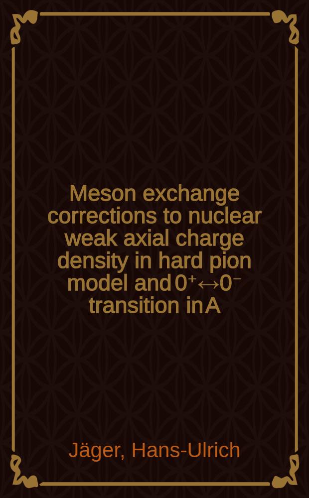 Meson exchange corrections to nuclear weak axial charge density in hard pion model and 0⁺↔0⁻ transition in A=16 nuclei