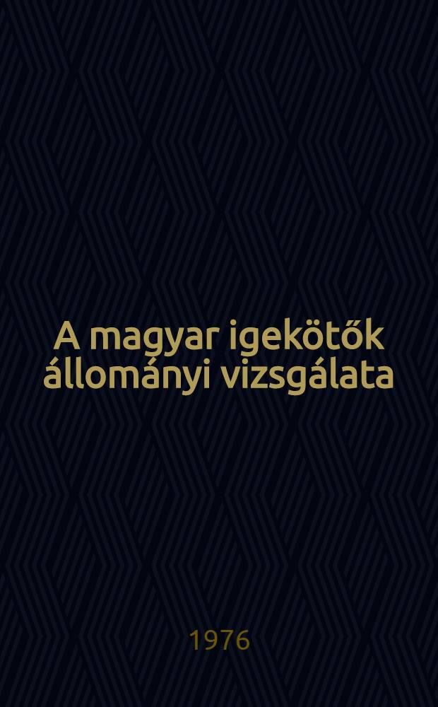 A magyar igekötők állományi vizsgálata