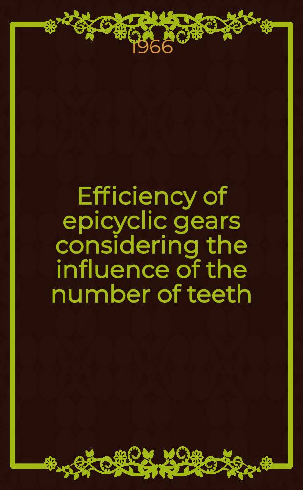 Efficiency of epicyclic gears considering the influence of the number of teeth