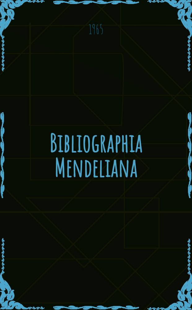 Bibliographia Mendeliana