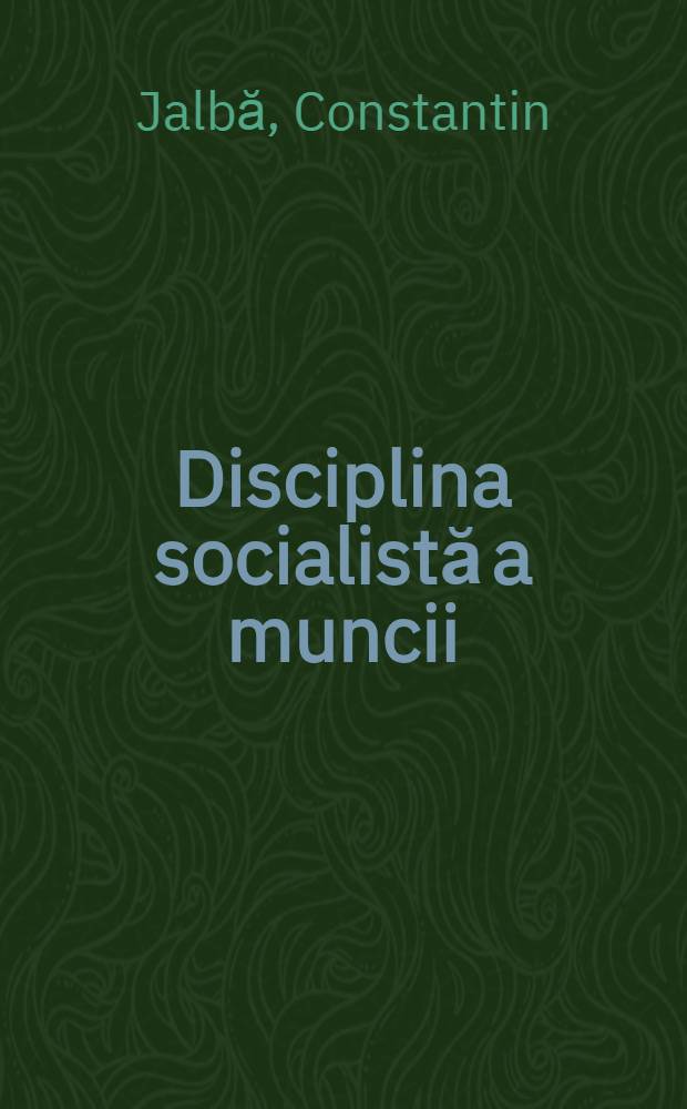 Disciplina socialistă a muncii