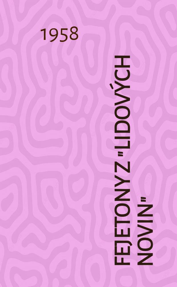 Fejetony z "Lidových novin"