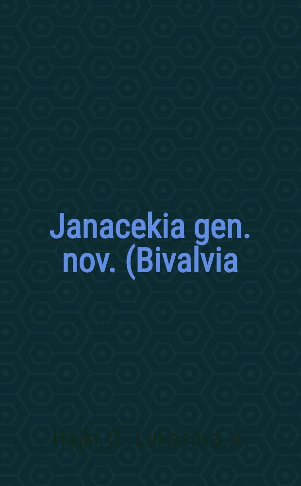 Janacekia gen. nov. (Bivalvia) aus dem Karbon