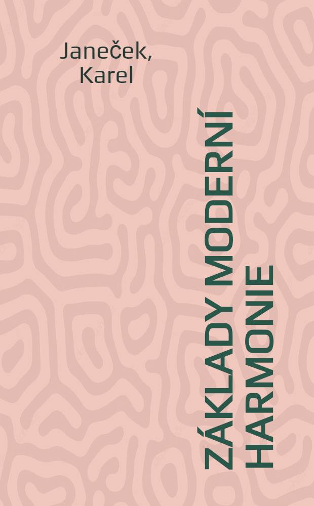 Základy moderní harmonie