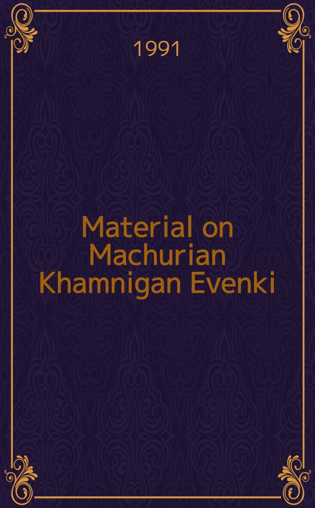 Material on Machurian Khamnigan Evenki