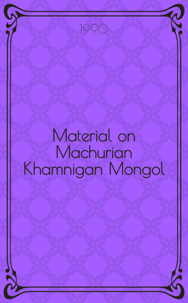 Material on Machurian Khamnigan Mongol