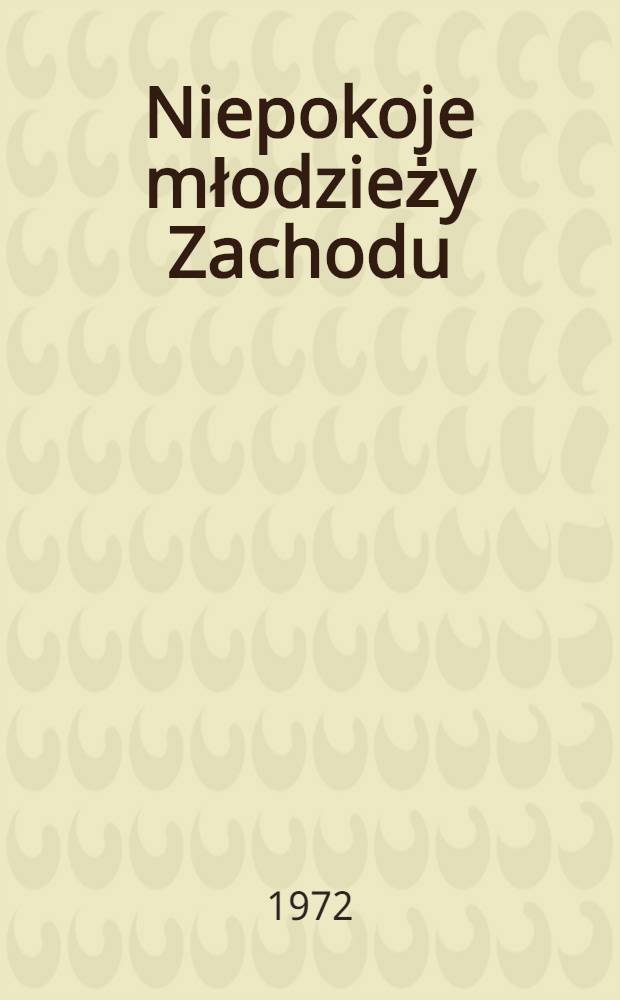 Niepokoje młodzieży Zachodu