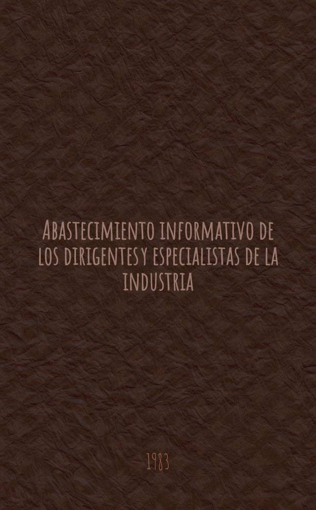 Abastecimiento informativo de los dirigentes y especialistas de la industria : Cursos para especialistas de los países de la América Latina organizados por ONUDI en colab. con el Gobierno de la URSS : Los cursos tendran lugar en el Inst. de la inform. ci. y técnica de la URSS (VINITI) (12 de abr. - 21 de jun. de 1983)
