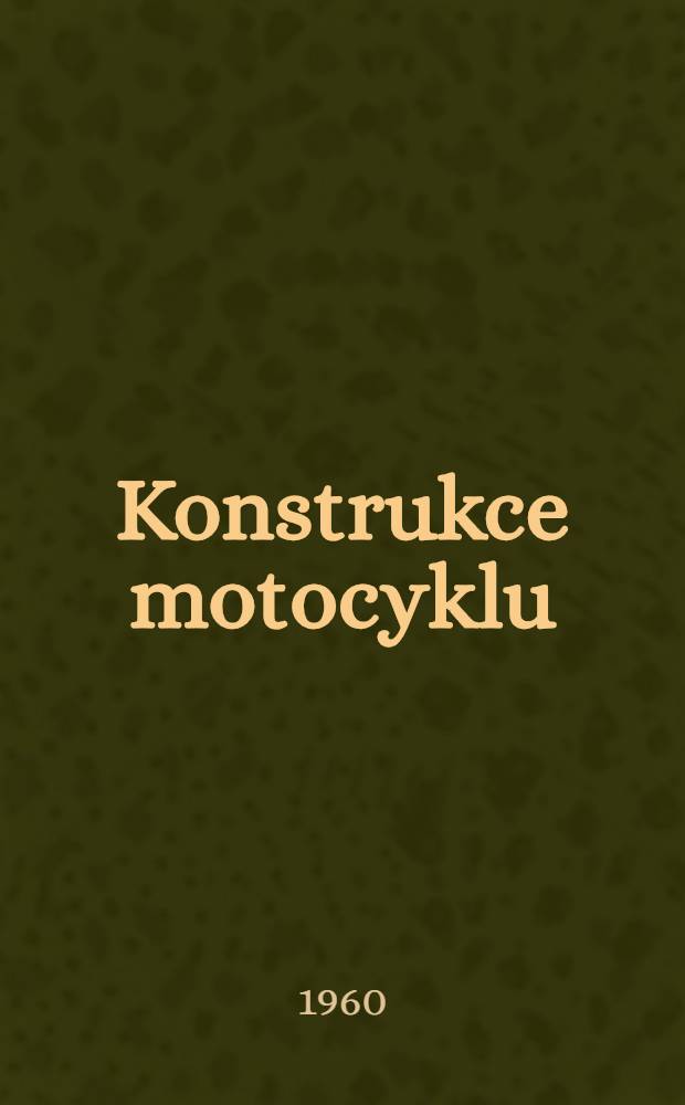 Konstrukce motocyklu