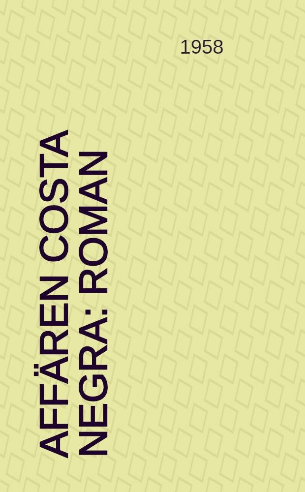 Aff&auml;ren Costa Negra : Roman