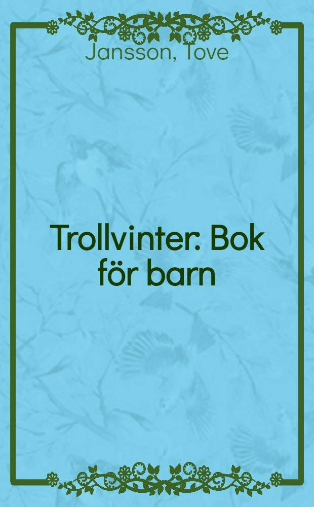 Trollvinter : Bok för barn