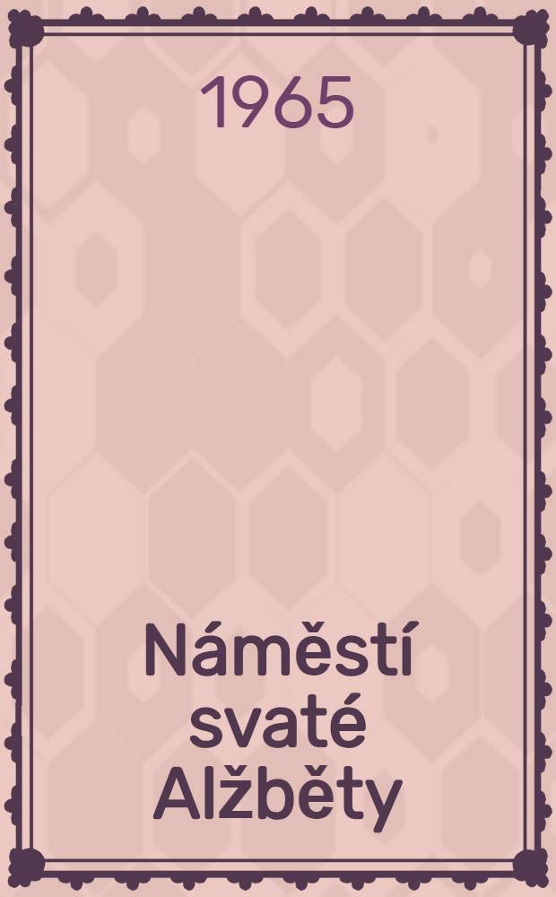 Náměstí svaté Alžběty : Román