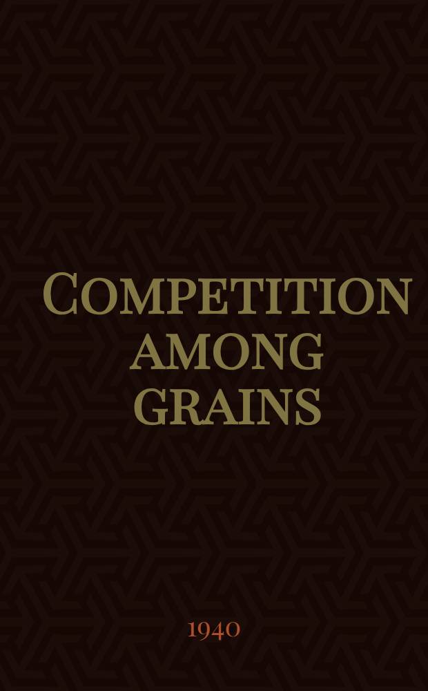 Competition among grains