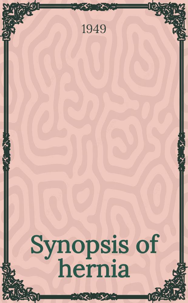 Synopsis of hernia