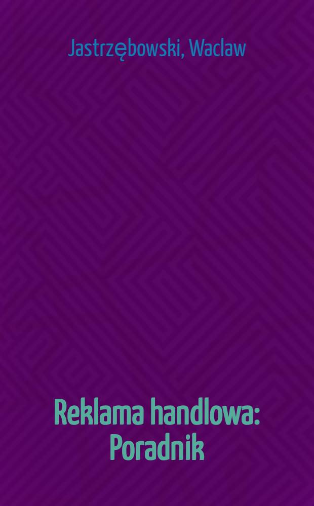 Reklama handlowa : Poradnik