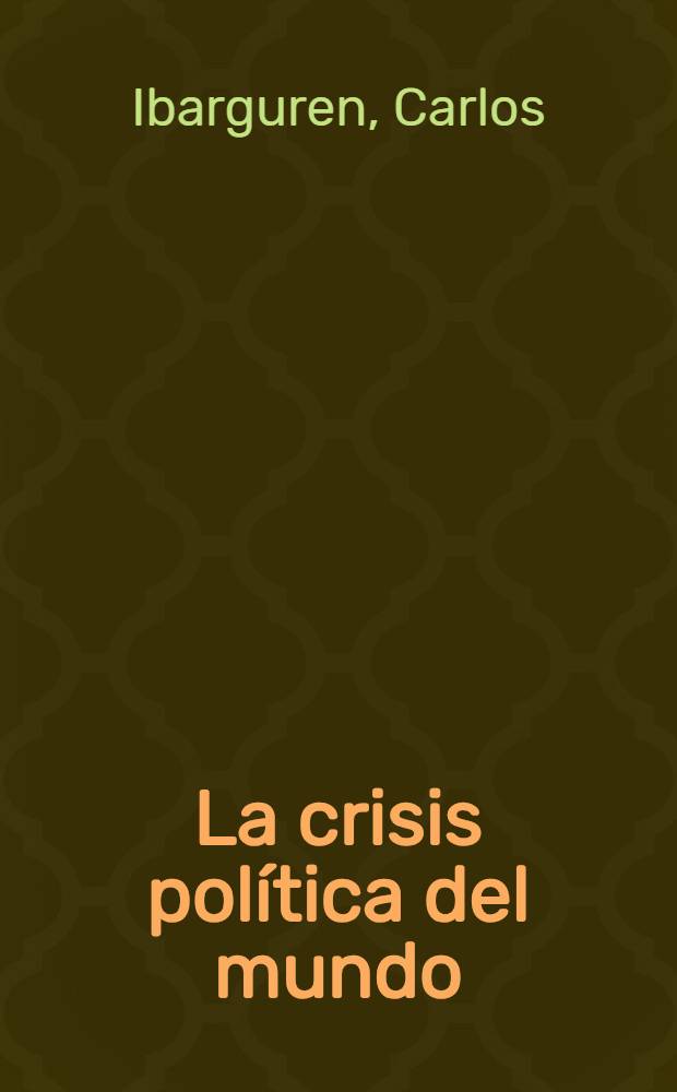La crisis política del mundo