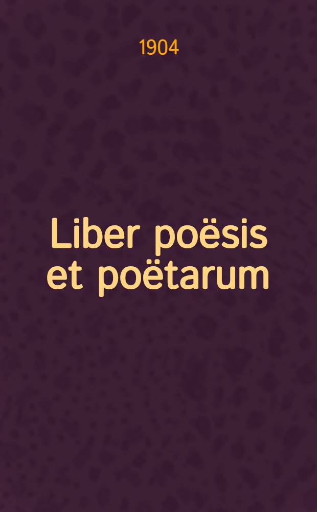 Liber poësis et poëtarum