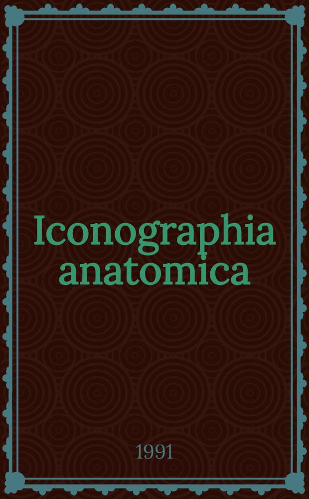 Iconographia anatomica : Aldre medicinska planschverk ur raritetskammaren Karolinska inst. bibliotek