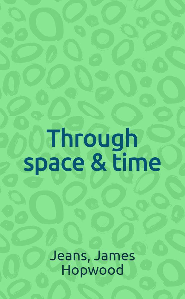 Through space & time