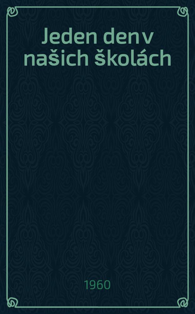 Jeden den v našich školách : Fotoalbum