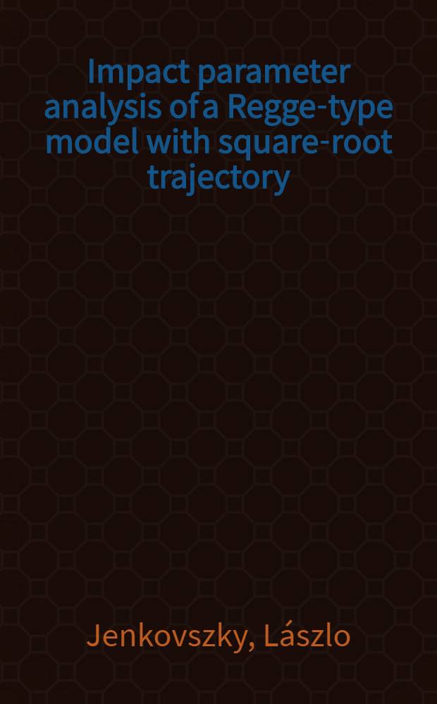 Impact parameter analysis of a Regge-type model with square-root trajectory
