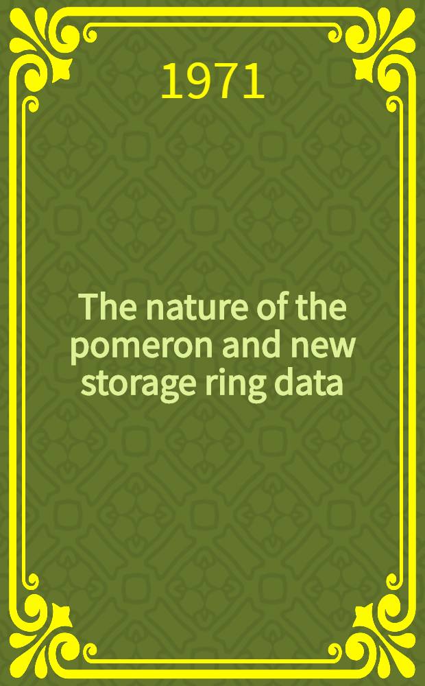 The nature of the pomeron and new storage ring data