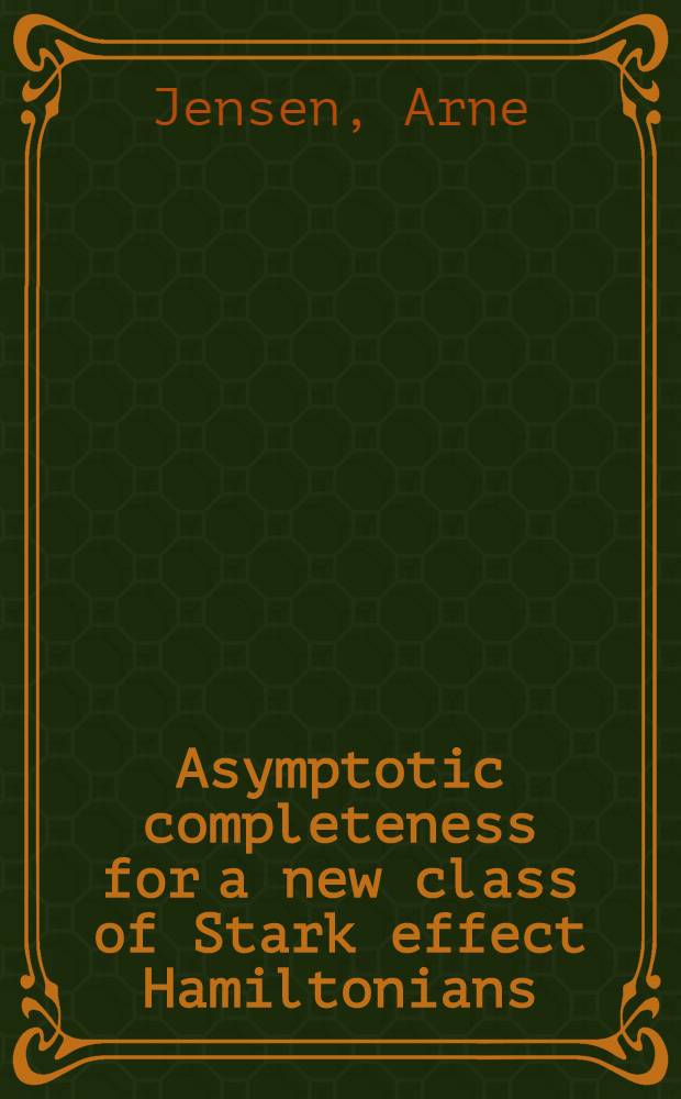 Asymptotic completeness for a new class of Stark effect Hamiltonians