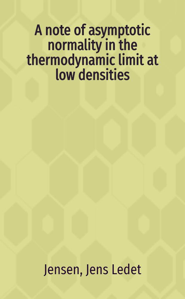 A note of asymptotic normality in the thermodynamic limit at low densities