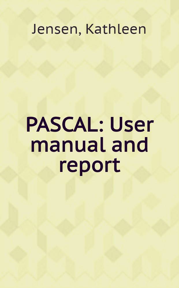 PASCAL : User manual and report