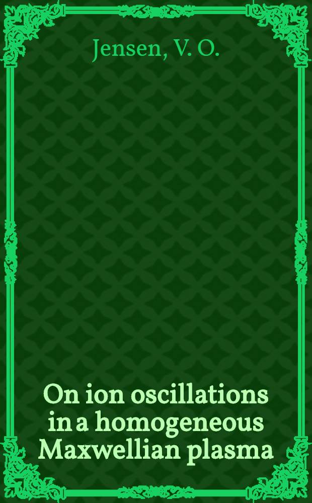 On ion oscillations in a homogeneous Maxwellian plasma