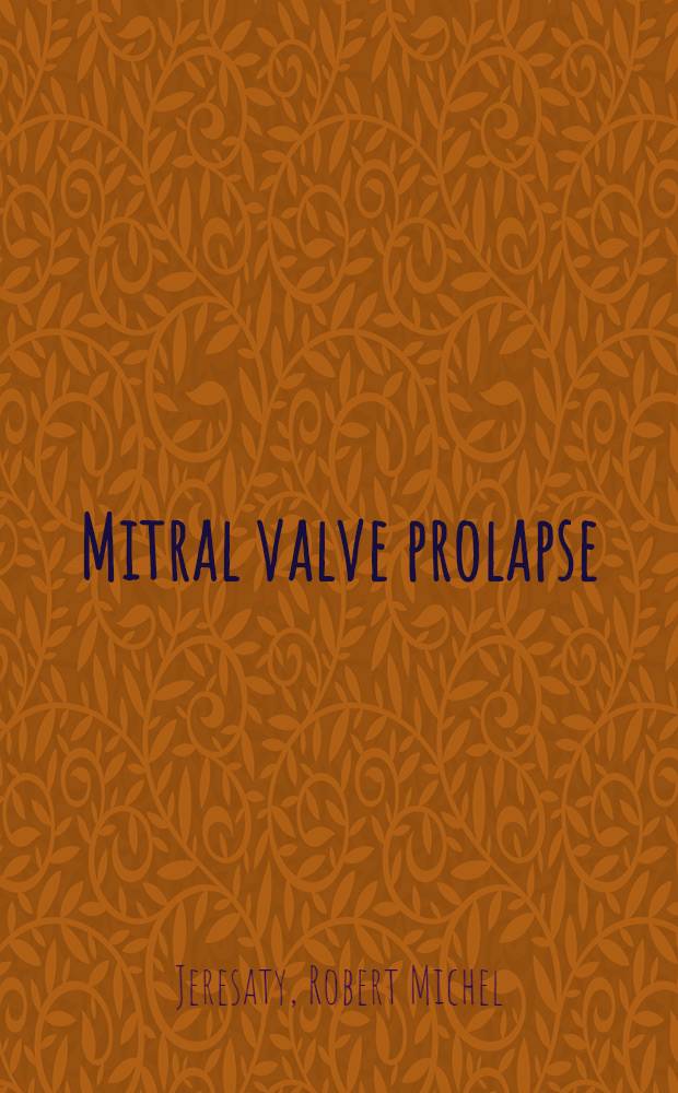 Mitral valve prolapse