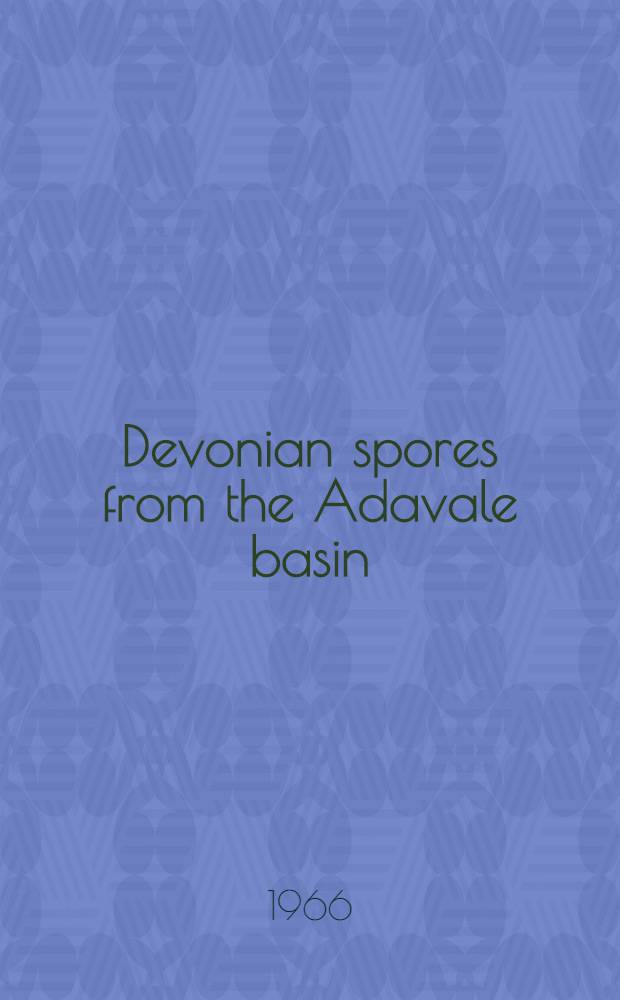 Devonian spores from the Adavale basin