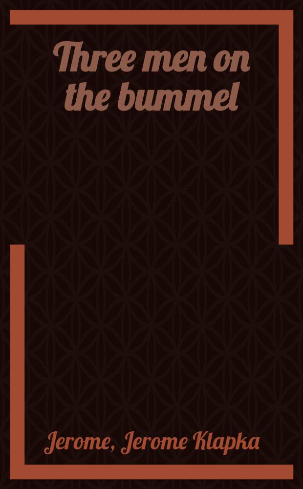 Three men on the bummel