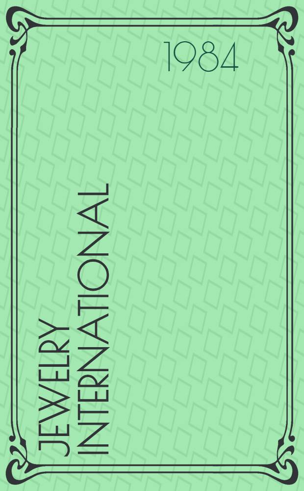 Jewelry international : Contemporary trends : A catalogue of the Exhib., May 25, 1984 - Sept. 1, 1984, Amer. craft museum II, New York