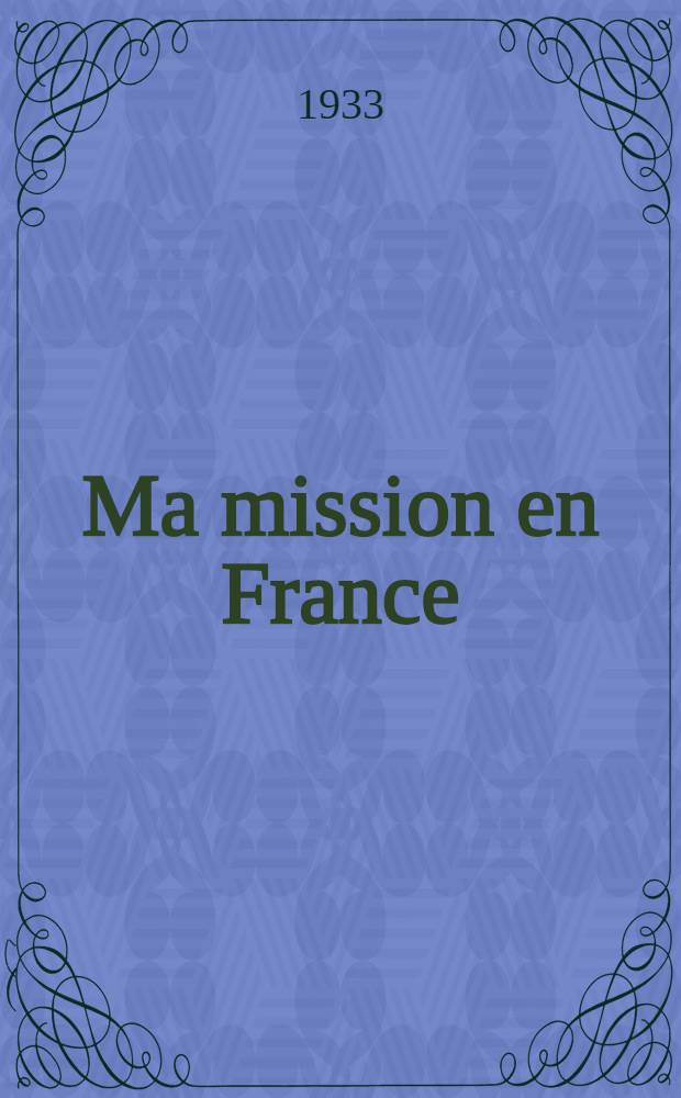 Ma mission en France