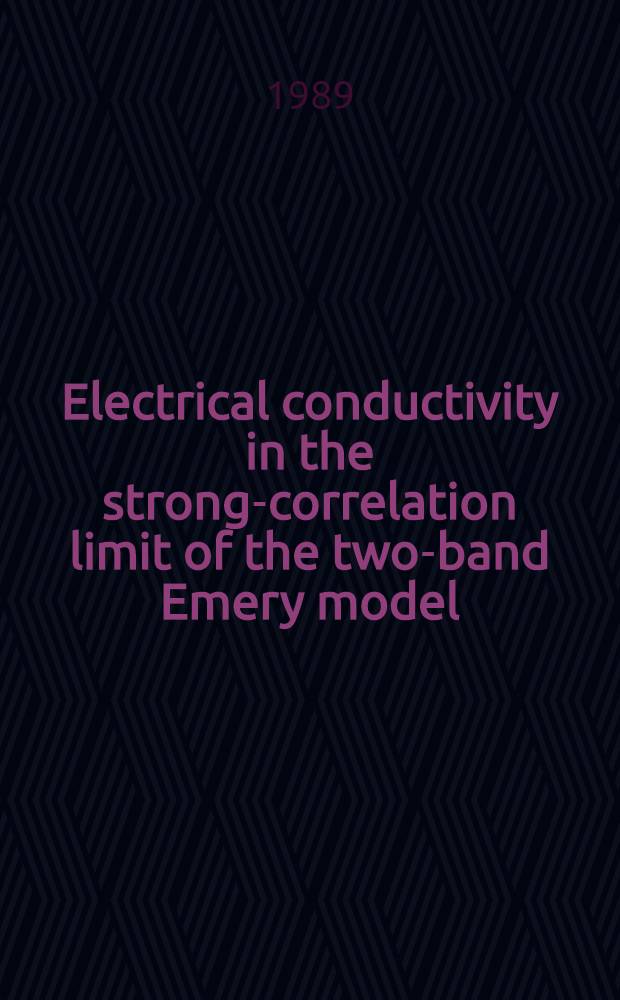 Electrical conductivity in the strong-correlation limit of the two-band Emery model