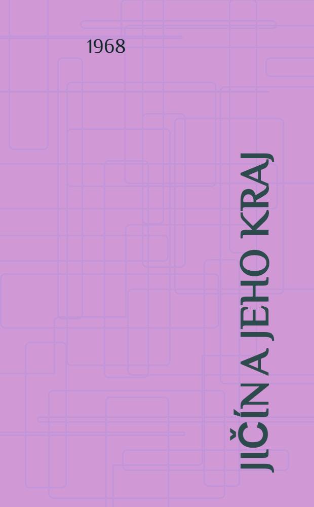 Jič&iacute;n a jeho kraj