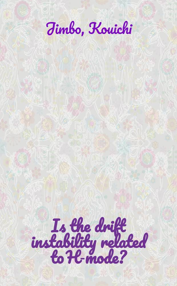 Is the drift instability related to H-mode?