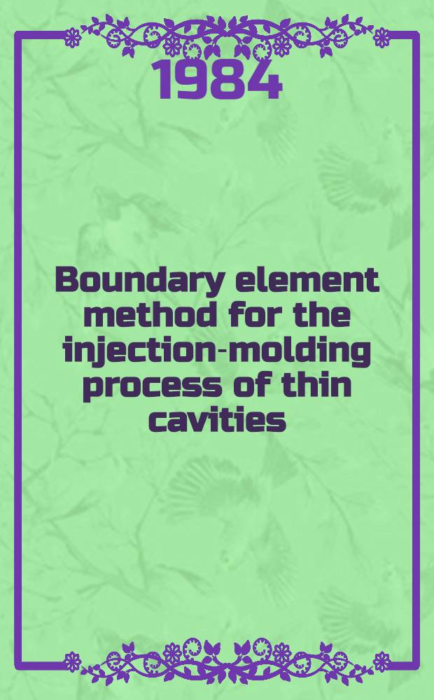 Boundary element method for the injection-molding process of thin cavities