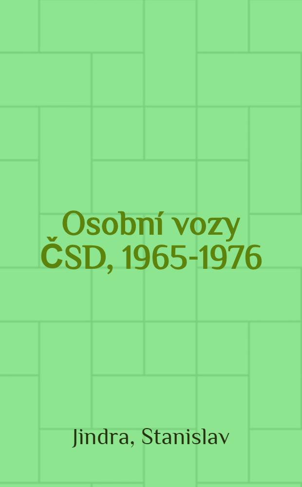 Osobní vozy ČSD, 1965-1976